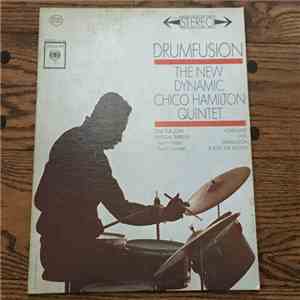 The New Dynamic Chico Hamilton Quintet - Drumfusion flac download