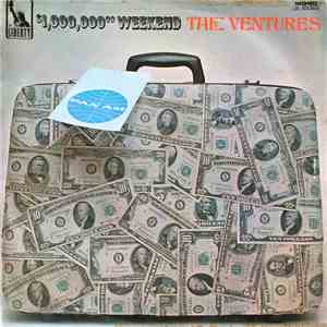The Ventures - $1,000,000.00 Weekend flac download