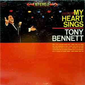 Tony Bennett - My Heart Sings flac download