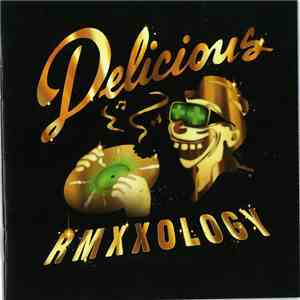 Various - Delicious Vinyl All-Stars - Rmxxology flac download