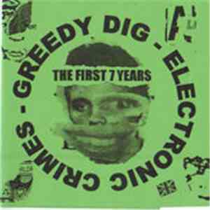 Various - Electronic Crimes -The First 7 Years flac download