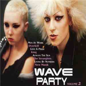 Various - Wave Party Volume 2 flac download