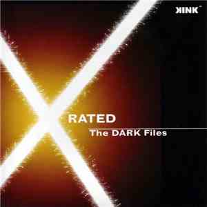 Various - X-Rated: The Dark Files flac download