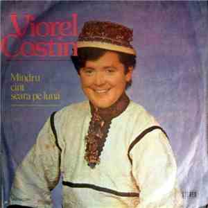 Viorel Costin - Mîndru Cînt Seara Pe Lună FLAC download