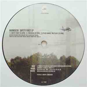 Warmdesk - Safety First EP flac download