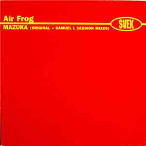 Air Frog - Mazuka flac download