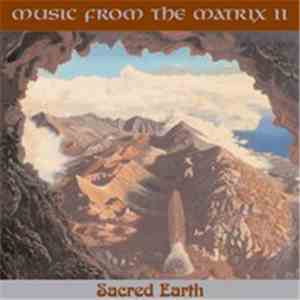 Bob Kindler - Music From The Matrix II - Sacred Earth flac download