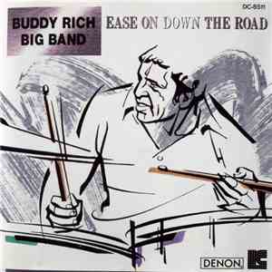 Buddy Rich Big Band - Ease On Down The Road flac download