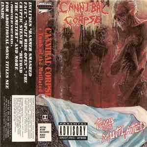 Cannibal Corpse - Tomb Of The Mutilated flac download
