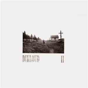 Dikloud - II flac download