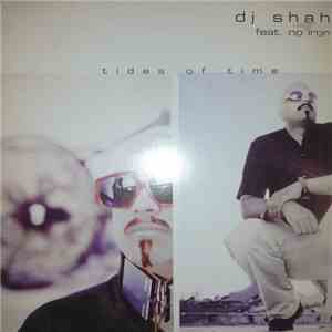 DJ Shah - Tides Of Time flac download