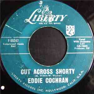 Eddie Cochran - Cut Across Shorty / Three Steps To Heaven flac download