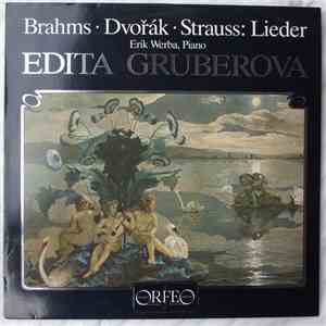 Edita Gruberova / Erik Werba - Brahms, Dvorak, Strauss Lieder flac download