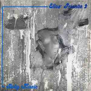 Elios' Friends 2 - Body Music flac download
