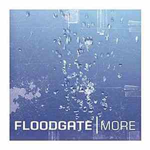 Floodgate  - More flac download