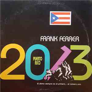 Frank Ferrer  - Puerto Rico 2013 flac download