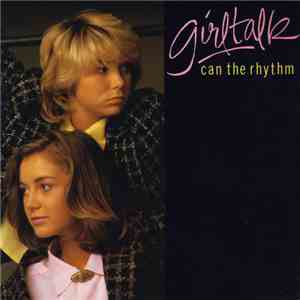 Girltalk - Can The Rhythm flac download