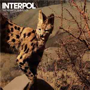 Interpol - The Heinrich Maneuver flac download