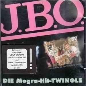 J.B.O. - DIE Megra-Hit-TWINGLE flac download