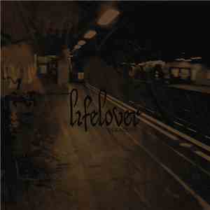 Lifelover - Dekadens flac download
