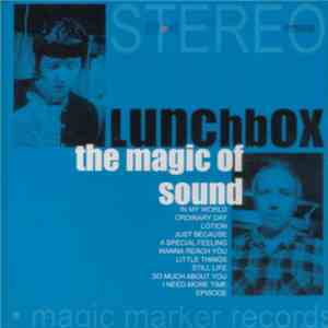 Lunchbox - The Magic Of Sound flac download