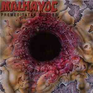 Malhavoc - Premeditated Murder flac download