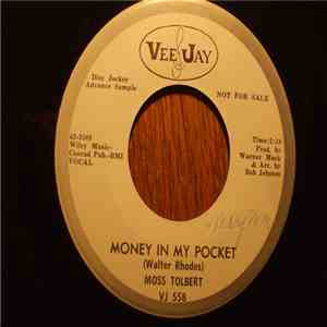 Moss Tolbert - Money In My Pocket flac download