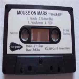 Mouse On Mars - Frosch EP flac download
