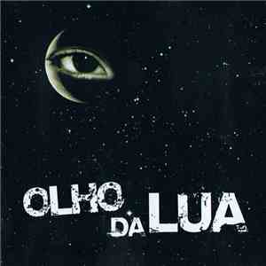 Olho Da Lua - Olho Da Lua flac download