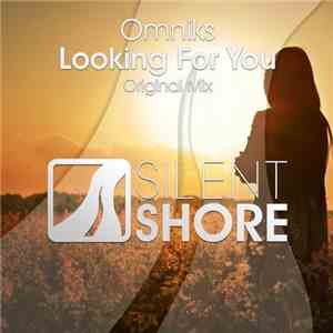 Omniks - Looking For You flac download
