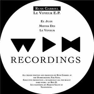 Russ Gabriel - Le Voyeur E.P. flac download
