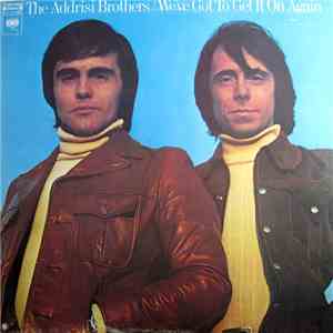 The Addrisi Brothers - We've Got To Get It On Again flac download