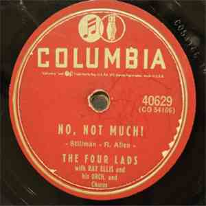 The Four Lads - No, Not Much! / I'll Never Know flac download