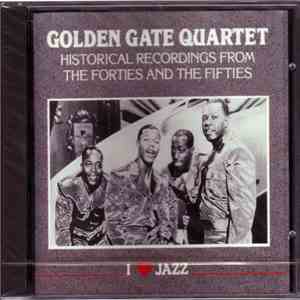 The Golden Gate Quartet - Historical Recording flac download