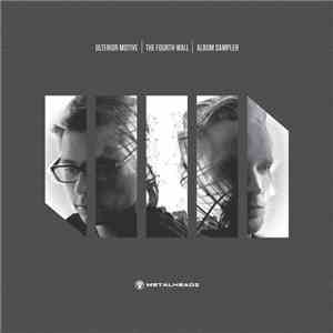 Ulterior Motive - The Fourth Wall - Album Sampler flac download
