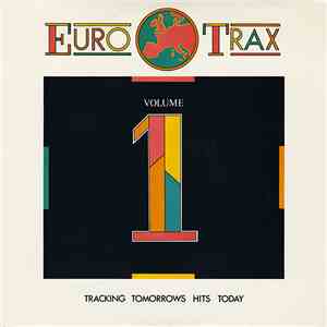 Various - Euro Trax, Vol. 1 flac download