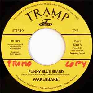 Wake&Bake! - Funky Blue Beard flac download