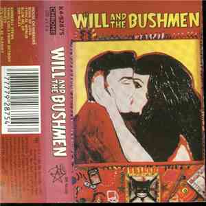 Will And The Bushmen - Will And The Bushmen flac download