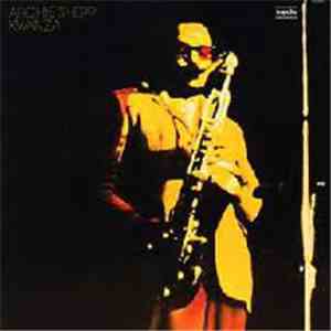 Archie Shepp - Kwanza flac download