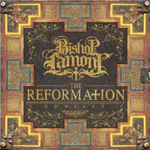 Bishop Lamont - The Reformation G.D.N.I.A.F.T flac download
