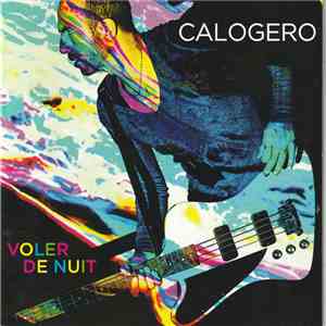 Calogero  - Voler De Nuit flac download