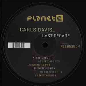 Carls Davis - Last Decade EP flac download