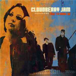 Cloudberry Jam - Time To Move On flac download