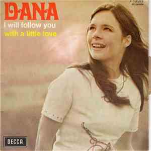 Dana  - I Will Follow You flac download