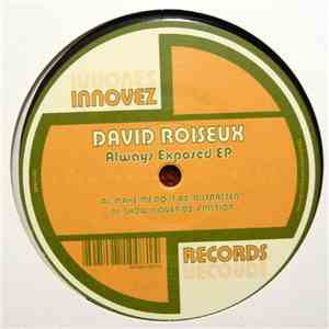 David Roiseux - Always Exposed EP flac download