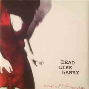 Dead Like Harry - Stories From The Cellar flac download