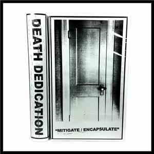 Death Dedication - Mitigate/Encapsulate flac download