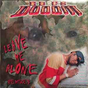 Dr. Dooom - Leave Me Alone Remixes flac download