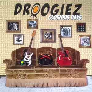 Droogiez - Glorious Days flac download