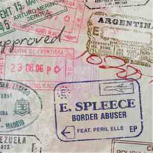 E. Spleece - Border Abuser EP flac download